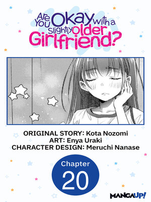 cover image of Are You Okay with a Slightly Older Girlfriend?, Chapter 20